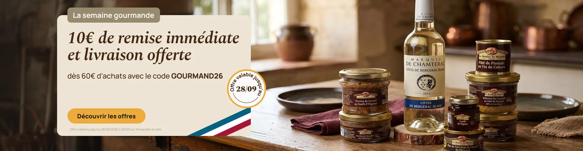 La semaine gourmande : 10€ de remise & la livraison offerte avec le code GOURMAND26